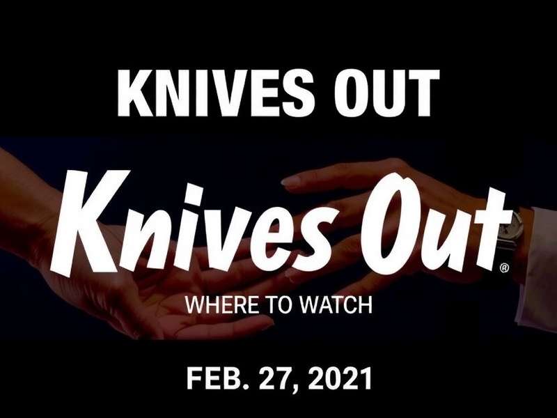 Knives Out movie poster with streaming platforms