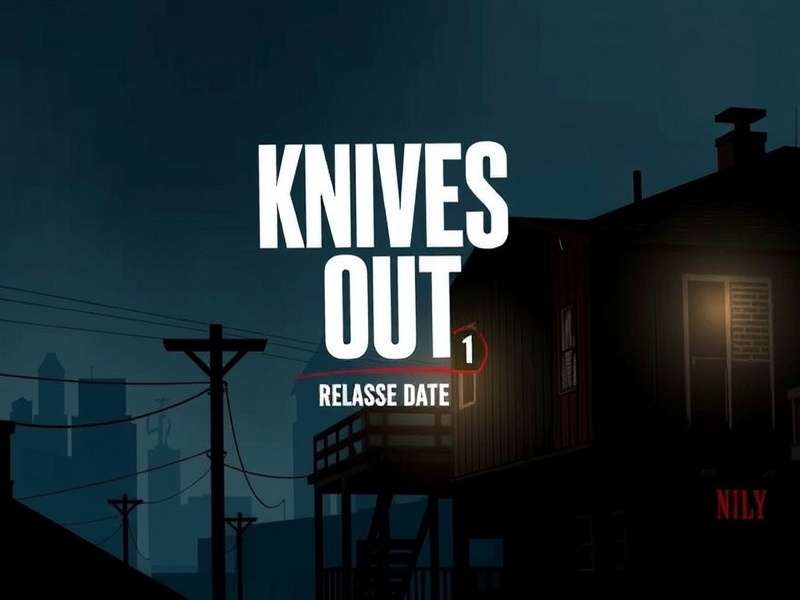 Knives Out 1 theatrical release poster with the cast including Daniel Craig, Chris Evans, Ana de Armas, and Jamie Lee Curtis